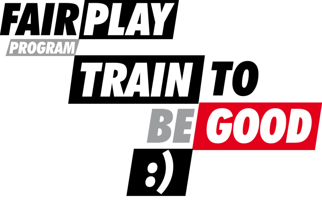 Train yourself to be good – Fair Play Program 2020